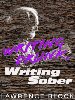 cover image of Writing Drunk, Writing Sober